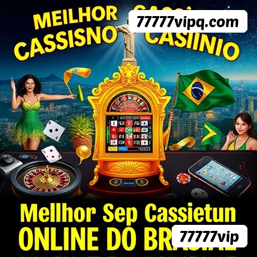 Cassino 77777vip app mobile